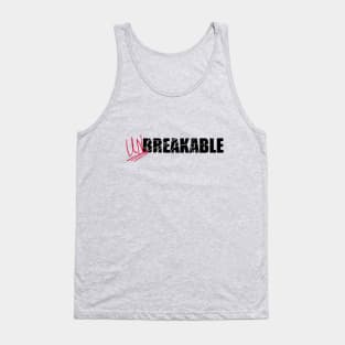 Unbreakable Tank Top